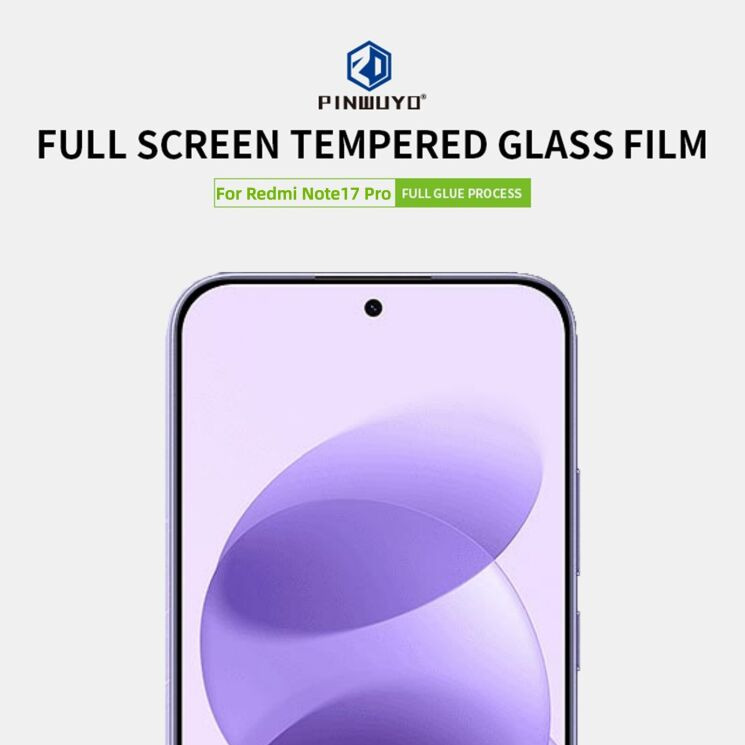 Защитное стекло PINWUYO Full Glue Cover для Xiaomi Redmi Note 17 Pro - Black (429507B) Защитное стекло PINWUYO Full Glue Cover для Xiaomi Redmi Note 17 Pro - Black: фото 2 из 9