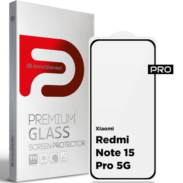 Защитное стекло ArmorStandart Pro 5D для Xiaomi Redmi Note 15 Pro 5G - Black (405061B) Защитное стекло ArmorStandart Pro 5D для Xiaomi Redmi Note 15 Pro 5G - Black: фото 1 из 7